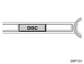 Toyota Prius: Compact disc player operation (Type 3). Push the “DISC” button if the disc isalready loaded in the player.